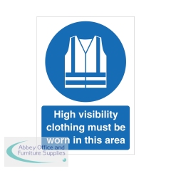 5 Star High Visibility Clothing Must Be Worn Sign Rigid Plastic A4 VM193SRPA4