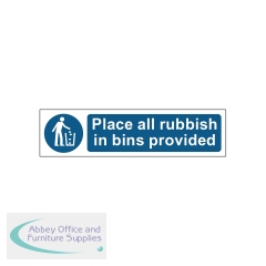MyCafe Place All Rubbish In Bins Provided Sign Self Adhesive PP 200x50mm MYC10681